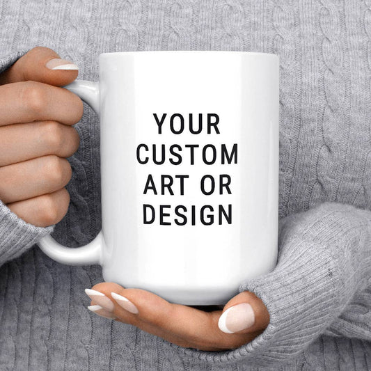 Custom Design Coffee Mug